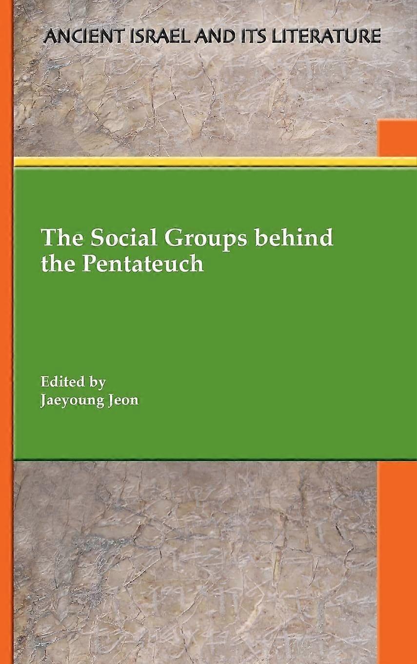 The social groups behind the pentateuch