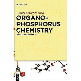 Organophosphorchemie: Neue Entwicklungen