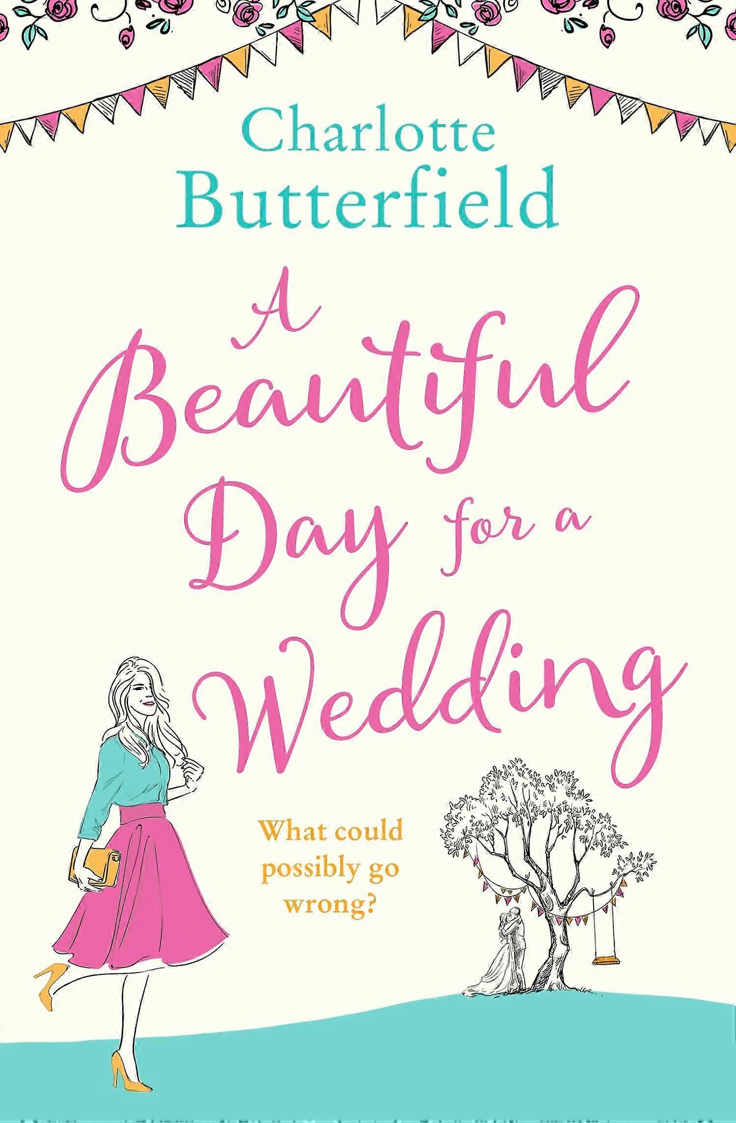 A beautiful day for a wedding