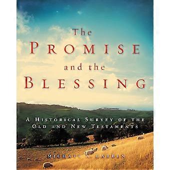 The Promise And The Blessing A Historical Survey Of The Old And New Testaments - Michael A. Harbin - Paperback - en Book