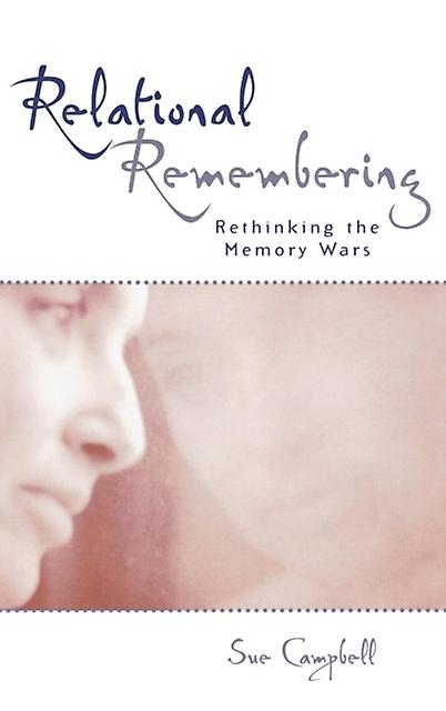 Relational Remembering by Campbell & Sue & Dalhousie University Paperback Book