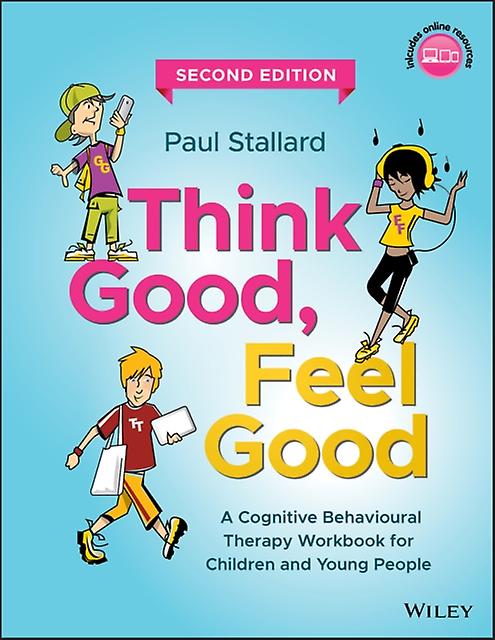 Think Good Feel Good - Stallard, Paul