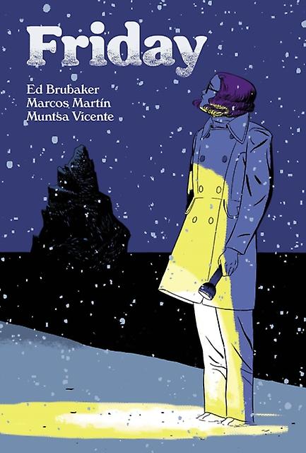 Friday Book Two - Ed Brubaker