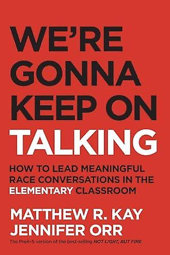 Were Gonna Keep On Talking by Jennifer Orr Paperback