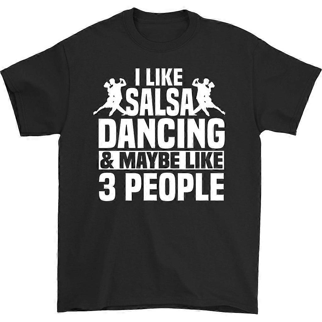 I Like Salsa & Maybe 3 People T-shirt
