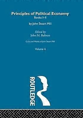 Collected Works of John Stuart Mill