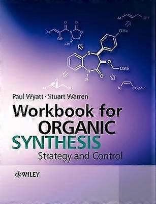 Workbook for Organic Synthesis