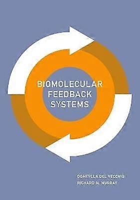 Biomolecular Feedback Systems