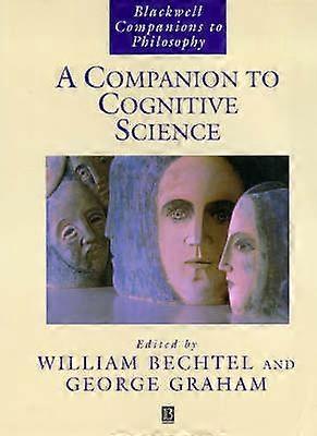 A Companion to Cognitive Science