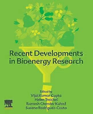 Recent Developments in Bioenergy Research