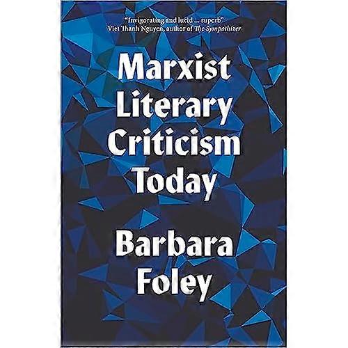 Marxist Literary Criticism Today