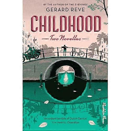 Childhood: Two Novellas