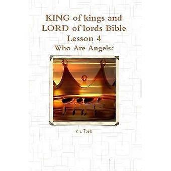 KING of kings and LORD of lords Bible Lesson 4