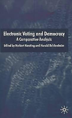 Electronic Voting and Democracy