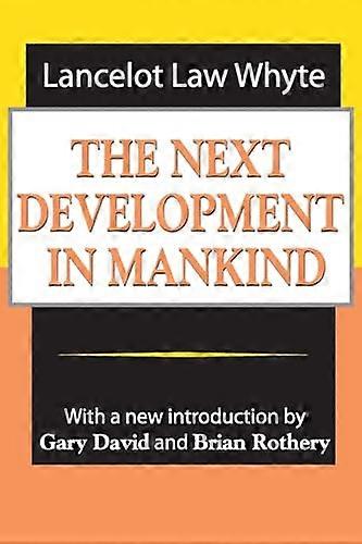 The Next Development of Mankind