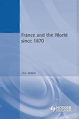 France and the World since 1870
