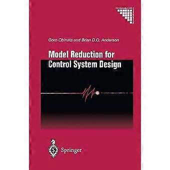 Model Reduction for Control System Design