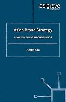 Asian Brand Strategy by M. Roll Paperback