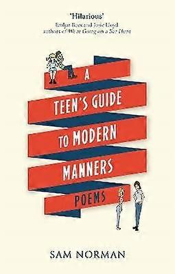 A Teen's Guide to Modern Manners