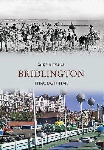 Bridlington Through Time