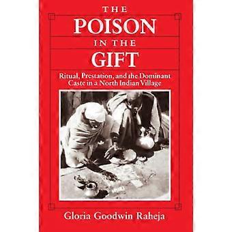 Giftet i gåva: Ritual, Prestation och den dominerande kasten i en norr indisk by
