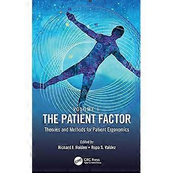 Patient Factor : Teorie e metodi per l'ergonomia del paziente