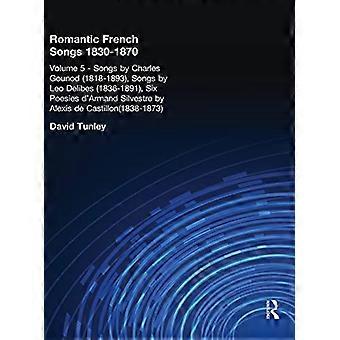 Lieder von Charles Gounod (1818-1893), Lieder von Lo Delibes (1836-1891), Six Posies d'Armand Silvestre von Alexis de Castillon (1838-1873) (Romantisches Französisch