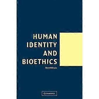 Identidade Humana e Bioética - David DeGrazia