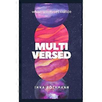 Multiversum: Gedichten over dromen en realiteit