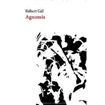 Agnomia - Rbert Gl