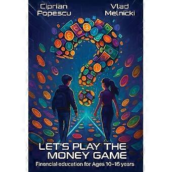 Let's play the money game