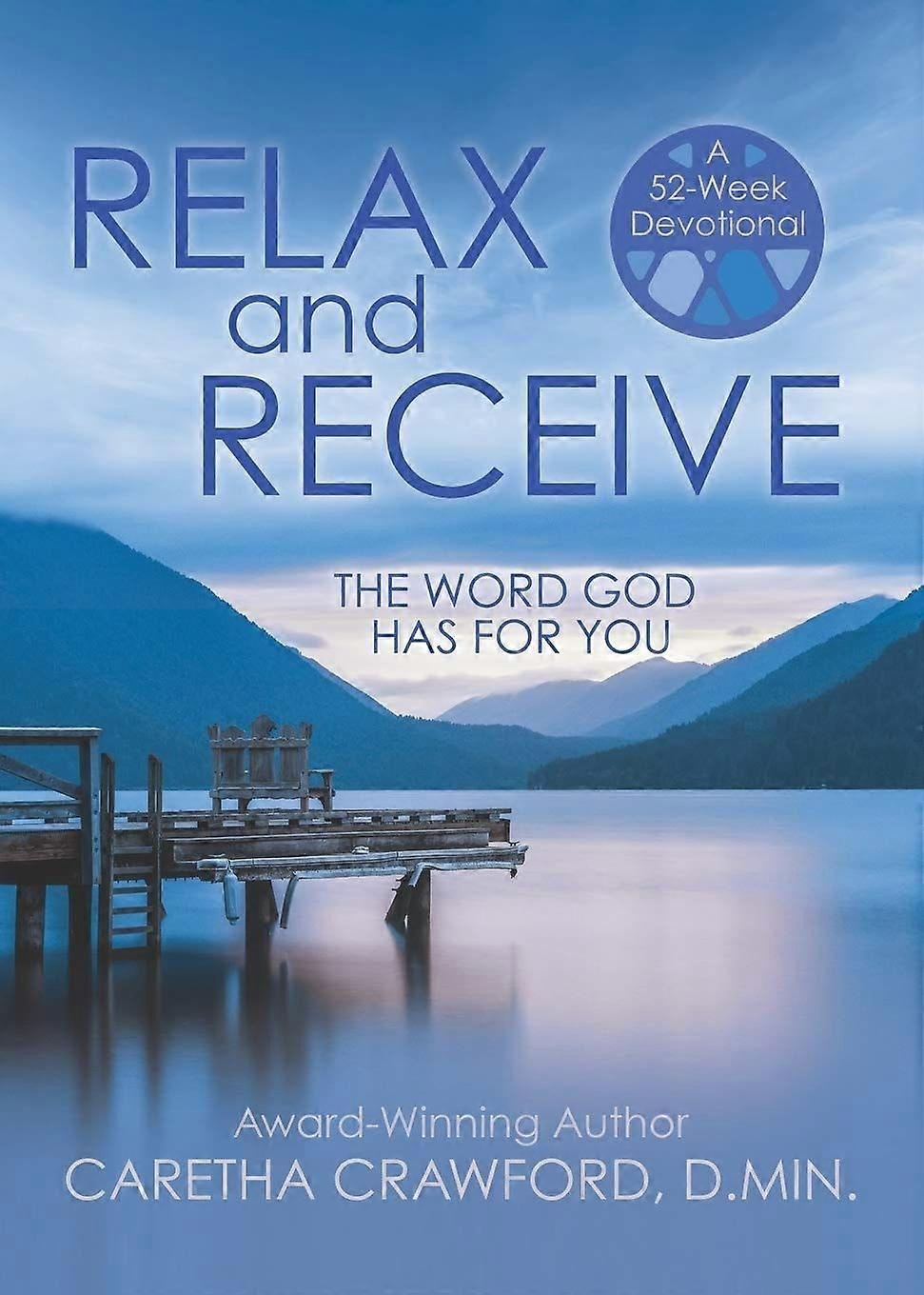 Relax and receive
