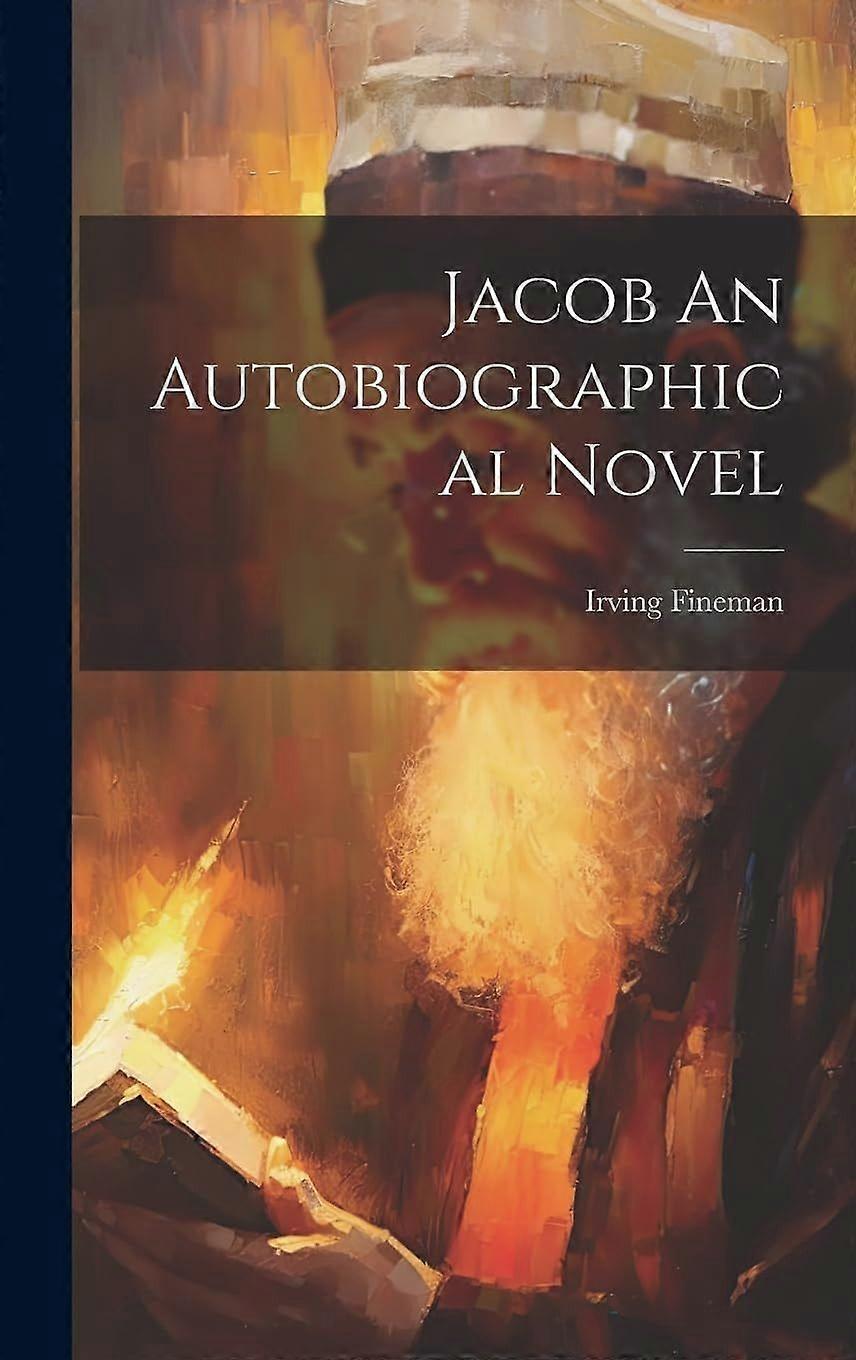 Jacob an autobiographical novel