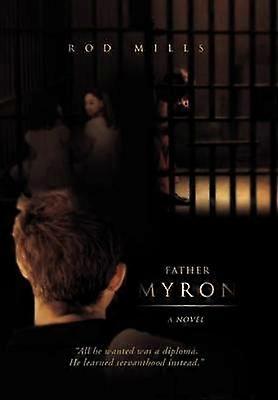 Otec Myron, román