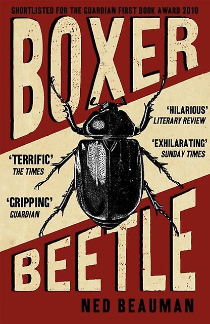 Boxer Beetle - Ned Beauman