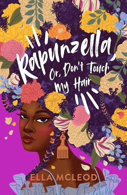 Rapunzella Or Dont Touch My Hair by Ella McLeod Paperback Book