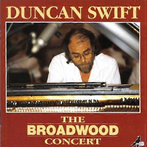 Duncan Swift : Broadwood Concert CD (2008)