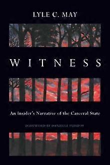 Witness by Lyle C. May Paperback Book
