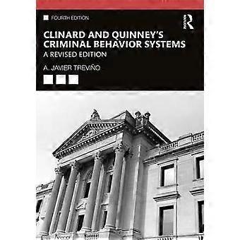 Clinard and Quinney's Criminal Behavior Systems
