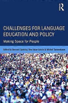 Challenges for Language Education and Policy