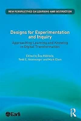 Designs for Experimentation and Inquiry