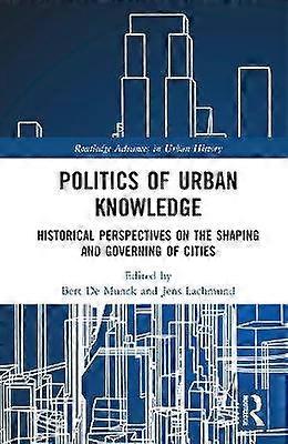 Politics of Urban Knowledge