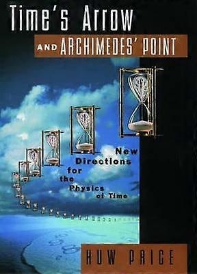 Time's Arrow and Archimedes' Point