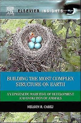 Building the Most Complex Structure on Earth