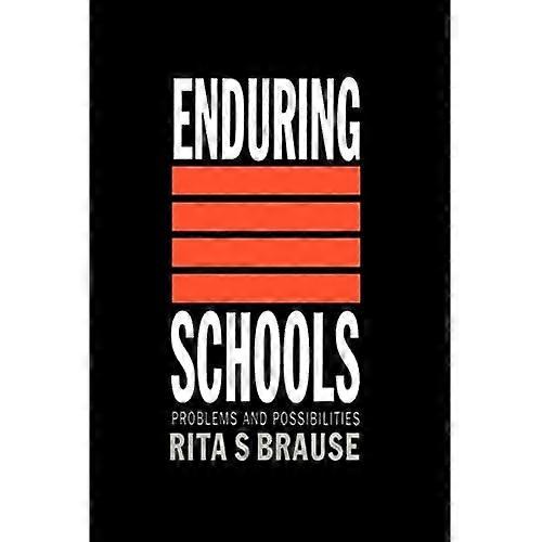 Enduring Schools