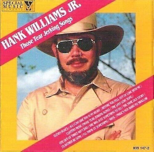 Williams Jr Hank Those Tear Jerkin Songs CD