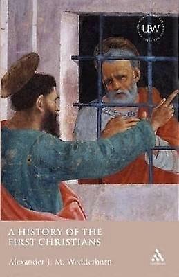 Die Geschichte der ersten Christen