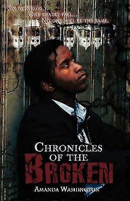 Washington A: Chronicles of the Broken