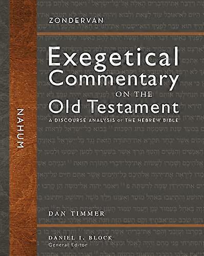 Nahum: A Discourse Analysis of the Hebrew Bible