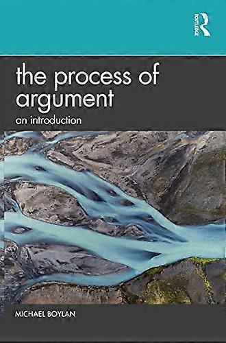 The Process of Argument: An Introduction